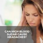 Can high blood sugar cause headaches