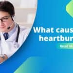 cause heart burn