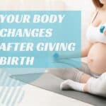 body after giving birth