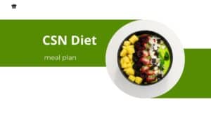CSN Diet Meal Plan | Karien CSN
