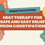 Heat therapy for safe and easy relief from constipation