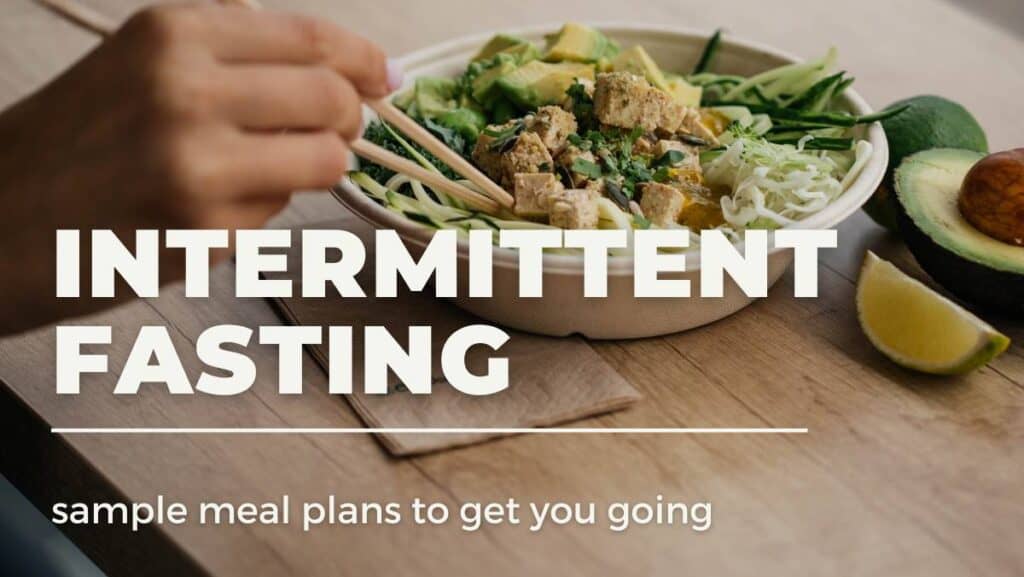 Intermittent fasting meal plan