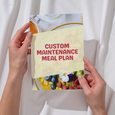 Custom Maintenance Meal Plan